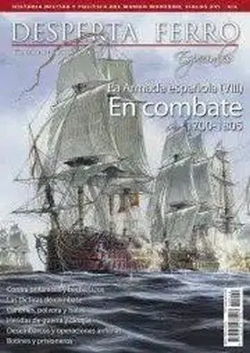 La Armada Española en Combate