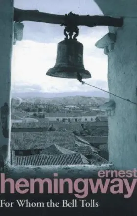 Hemingway For Whom The Bell Tolls