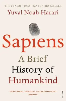 Sapiens : a Brief History Of Humankind