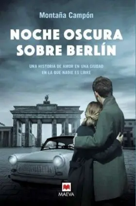 Noche Oscura Sobre Berlin