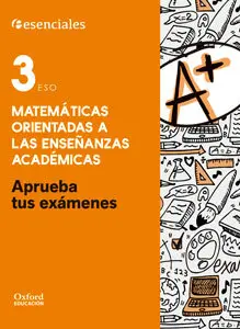 Aprueba Examenes 3ºeso Matematicas Academicas