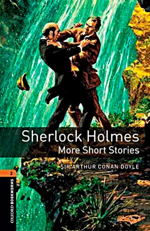 Sherlock Holmes. More Short Stories