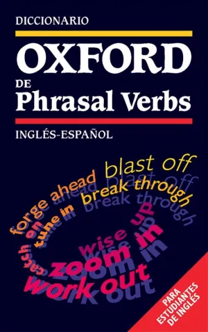 Diccionario Oxford de Phrasal Verbs