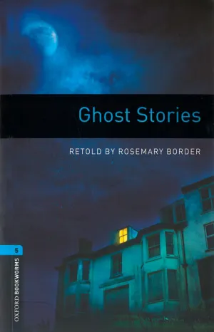Oxford Bookworms Library 5. Ghost Stories Mp3 Pack