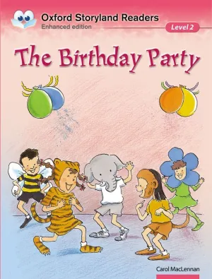 The Birthday Party Oxford Storyland Readers