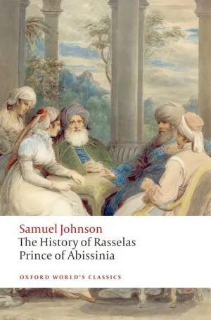 Oxford World S Classics: The History Of Rasselas,