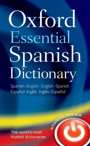 Oxford Essential Spanish Dictionary Ingles. español