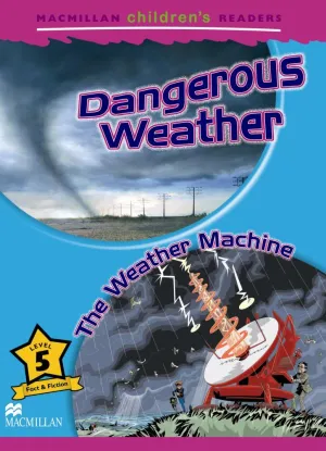 Mchr 5 Dangerous Weather: Weathe Machine