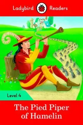 The Pied Piper Of Hamelin (Ladybird)