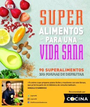 Super Alimentos para una Vida Sana