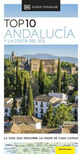 Andalucia y la Costa del Sol (Guias Visuales Top 10)