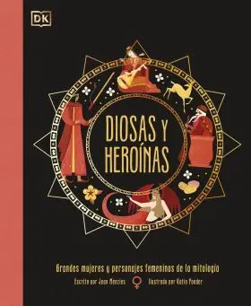 Diosas y Heroinas