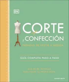Corte y Confeccion. Prendas de Vestir a Medida