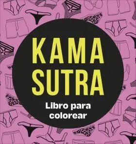 Kama Sutra: Libro para Colorear