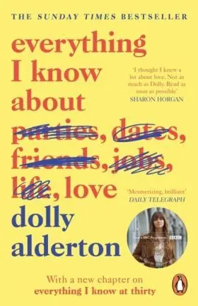 Everything I Know About Love