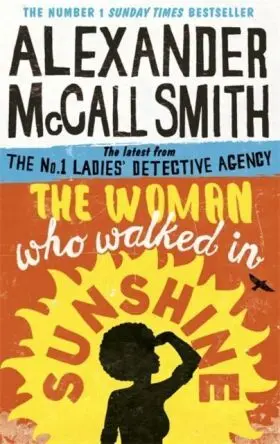 The Woman Who Walked In Sunshine
