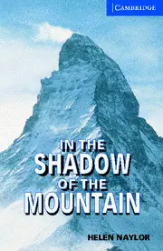 In The Shadow Of The Mountain