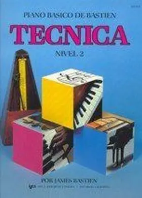 Tecnica Piano Basico de Bastien Nivel 2