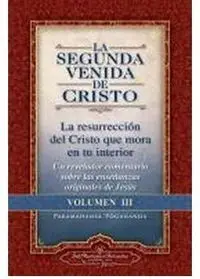 La Segunda Venida de Cristo Vol. Iii