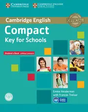 Compact Key For Schools (Pack:student S+Workbook)