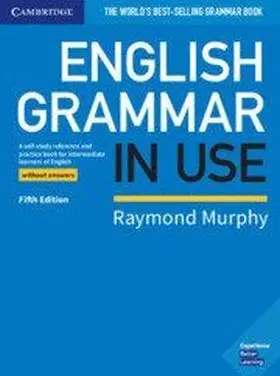English Grammar In Use Book Without Answers 5Th Edition
