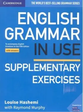 English Grammar In Use Supplementary Exercises Book With Answers 5Th Edition
