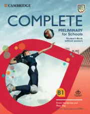 Complete Preliminary For Schools Student S Book Wi