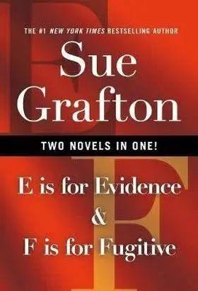 E Is For Evidence & F Is For Fugitive