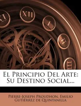 El Principio del Arte: Su Destino Social