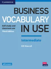 Business Vocabulary In Use Intermediate With Answ
