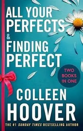All Your Perfects & Finding Perfect