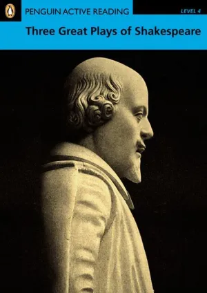 Penguin Active Reading 4: Three Great Plays Of Shakespeare Book And Cd-Rom Pack