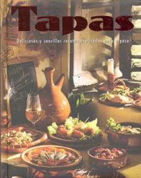 Tapas Deliciosas y Sencillas Recetas