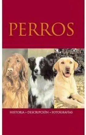 Perros. hª Descripcion Fotografia