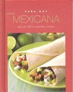 Cocina Mexicana (Para Hoy)