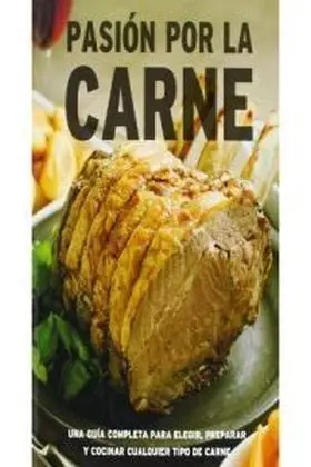 Pasion por la Carne