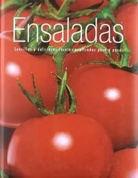 Ensaladas Deliciosas y Sencillas Recetas (Paso a P
