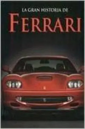 Gran Historia de Ferrari,La