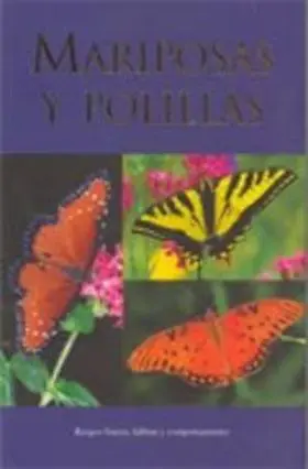 Mariposas y Polillas. Rasgos Fisicos, Habitat...