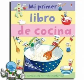 Mi Primer Libro de Cocina