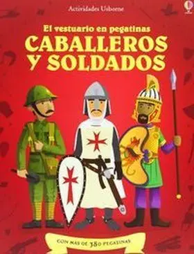 Caballeros y Soldados Vestuario