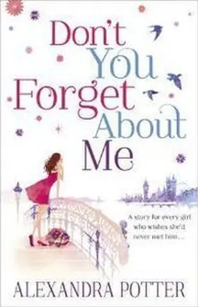 Don T You Forget About me