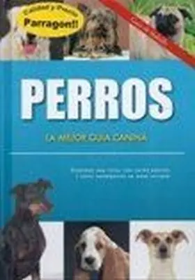 Perros la Mejor Guia Canina