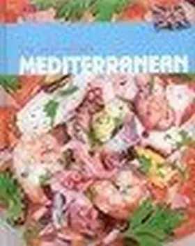 Mediterranean The Best Recipies