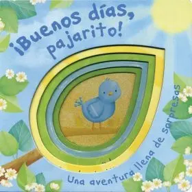 Buenos Dias Pajarito