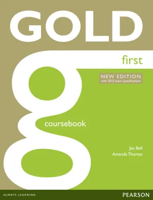 Gold First (2015 Exam) Coursebook With Online Audi