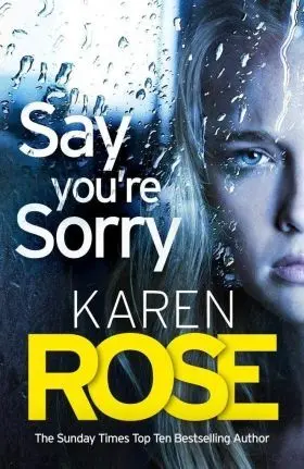 Say You Re Sorry