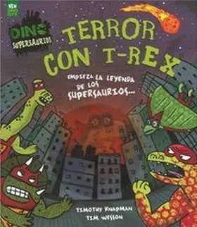 Dino Supersaurios Terror con T-Rex- Empieza Leyend