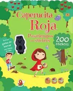 Caperucita Roja- Pasatiempos con Stickers-200 Stic