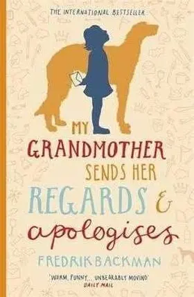My Grandmother Sends Her Regards